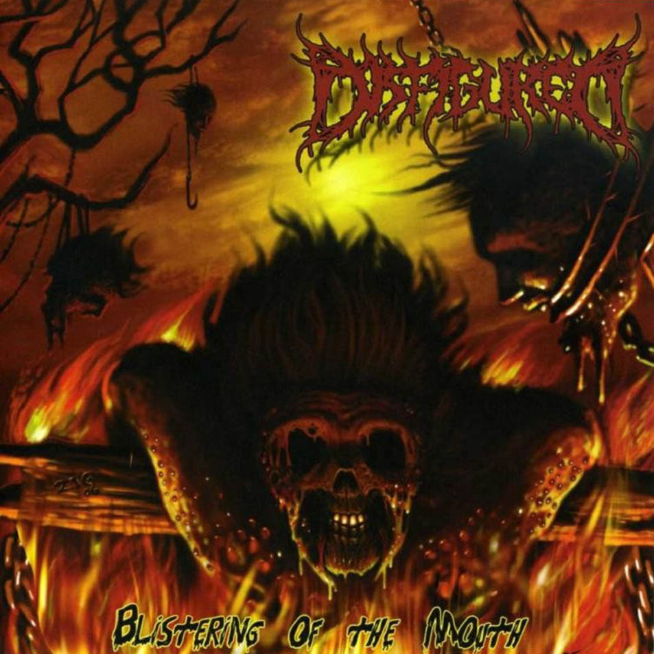 Cartula Frontal de Disfigured - Blistering Of The Mouth
