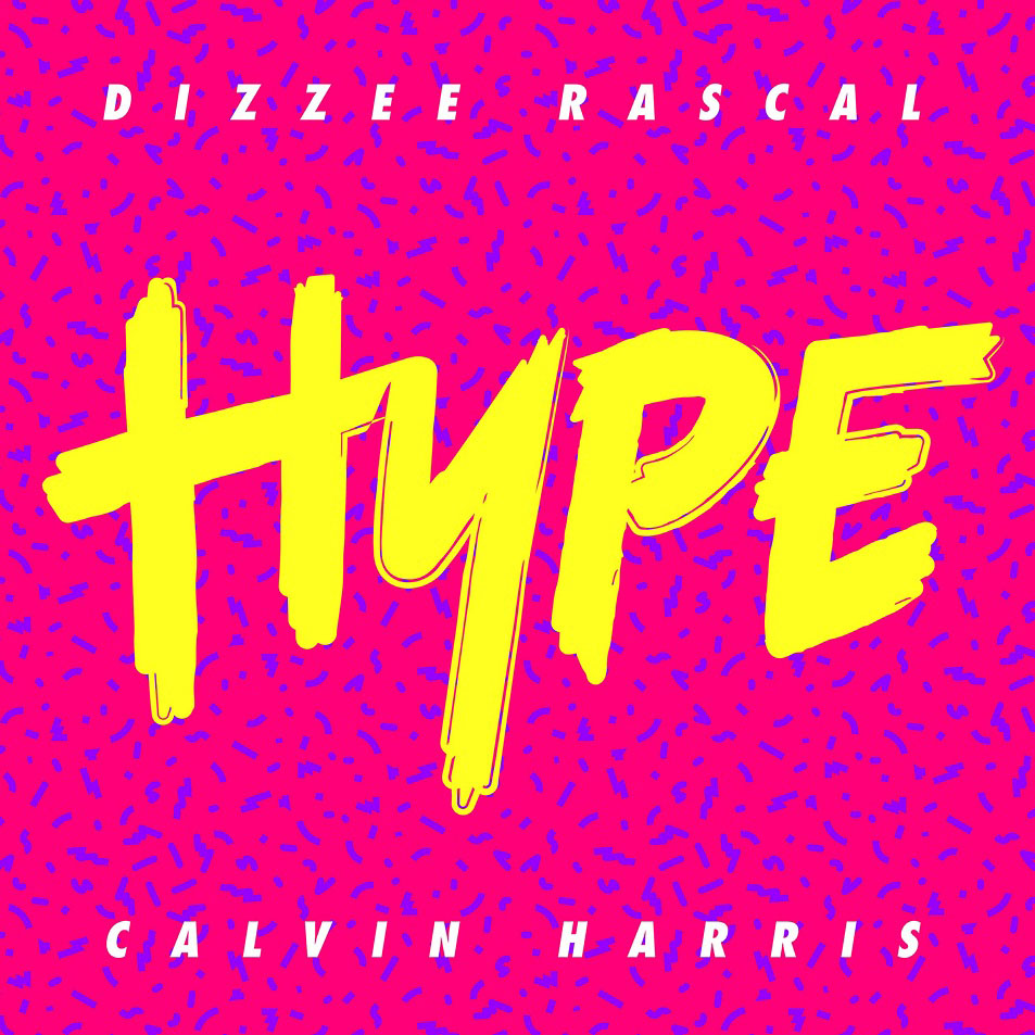 Cartula Frontal de Dizzee Rascal & Calvin Harris - Hype (Cd Single)