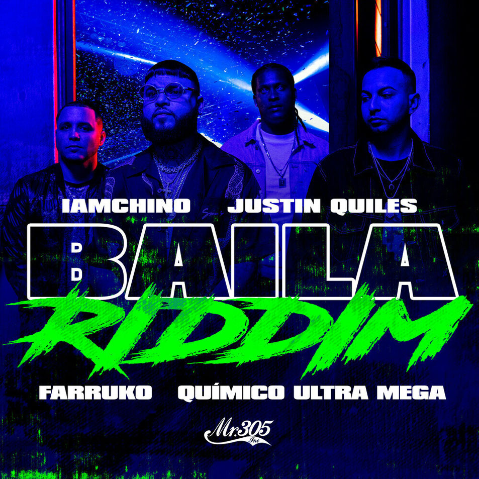 Cartula Frontal de Dj Chino - Baila Riddim (Featuring Justin Quiles, Farruko & Quimico Ultra Mega) (Cd Single)