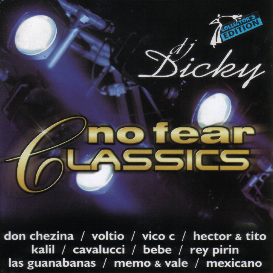 Cartula Frontal de Dj Dicky - No Fear: Classics