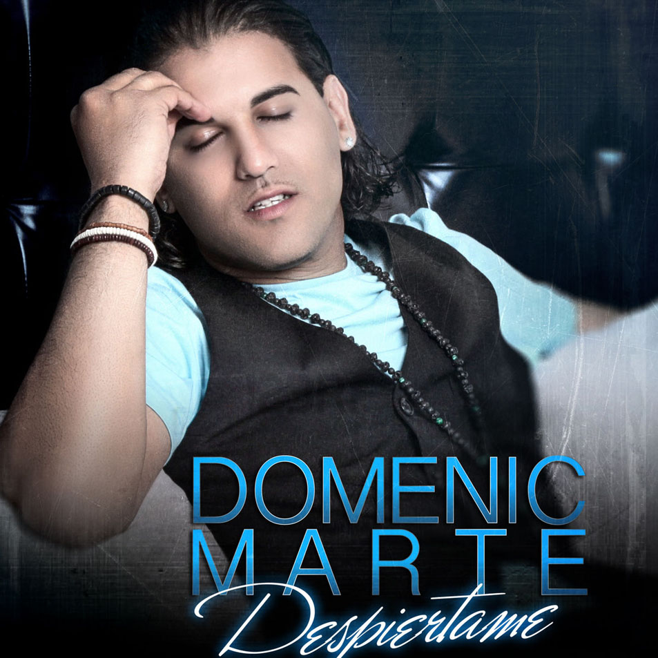 Cartula Frontal de Domenic Marte - Despiertame (Cd Single)