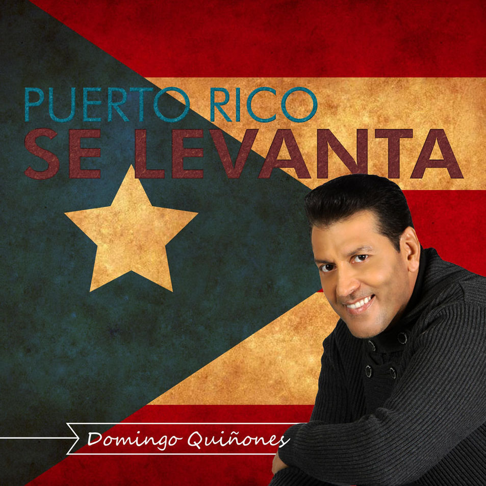 Cartula Frontal de Domingo Quiones - Puerto Rico Se Levanta (Cd Single)