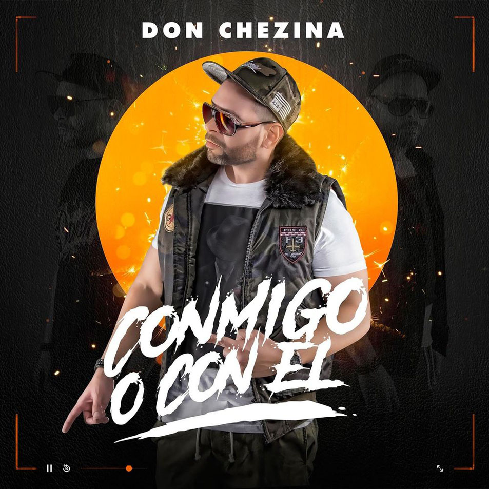 Cartula Frontal de Don Chezina - Conmigo O Con El (Cd Single)