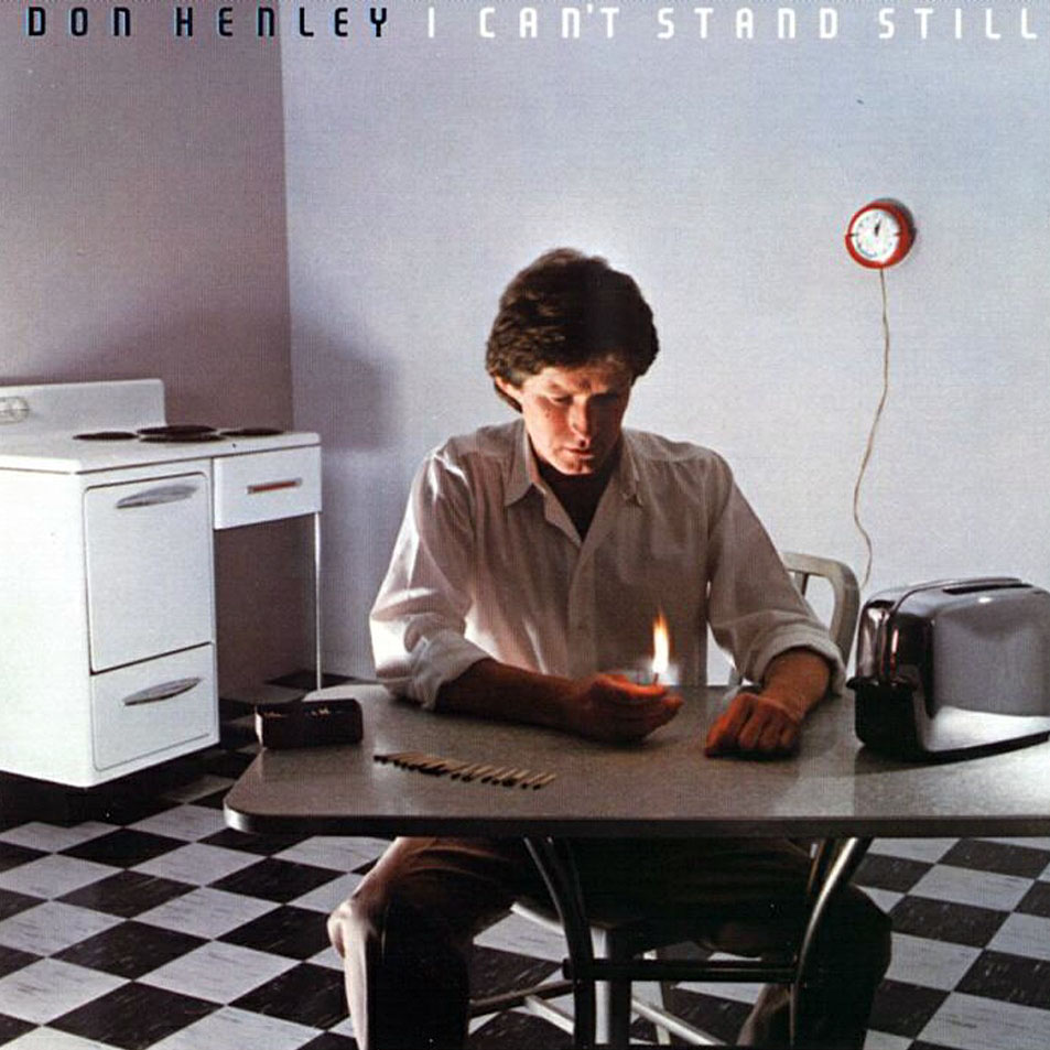 Cartula Frontal de Don Henley - I Can't Stand Still