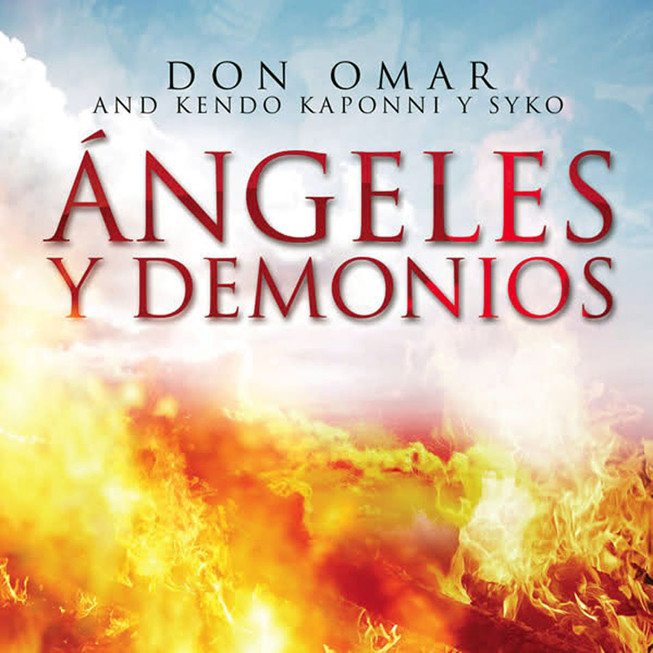 Cartula Frontal de Don Omar - Angeles Y Demonios (Featuring Kendo Kaponi & Syko) (Cd Single)