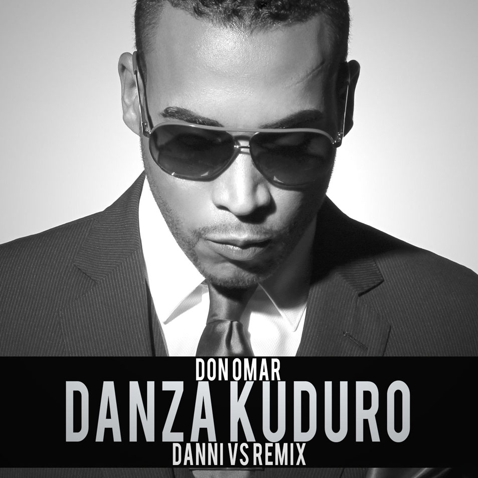 Cartula Frontal de Don Omar - Danza Kuduro (Danni Vs Reggaeton Remix) (Cd Single)