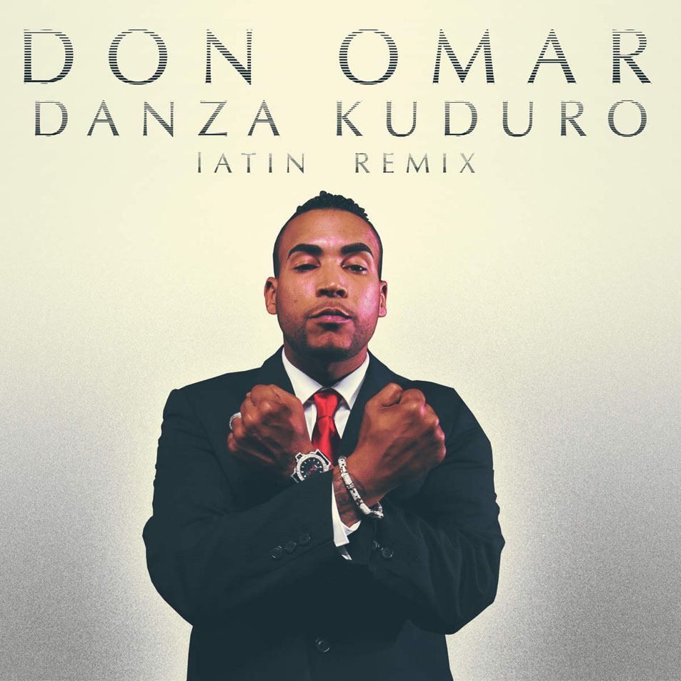Cartula Frontal de Don Omar - Danza Kuduro (Ma1k Latin Remix) (Cd Single)