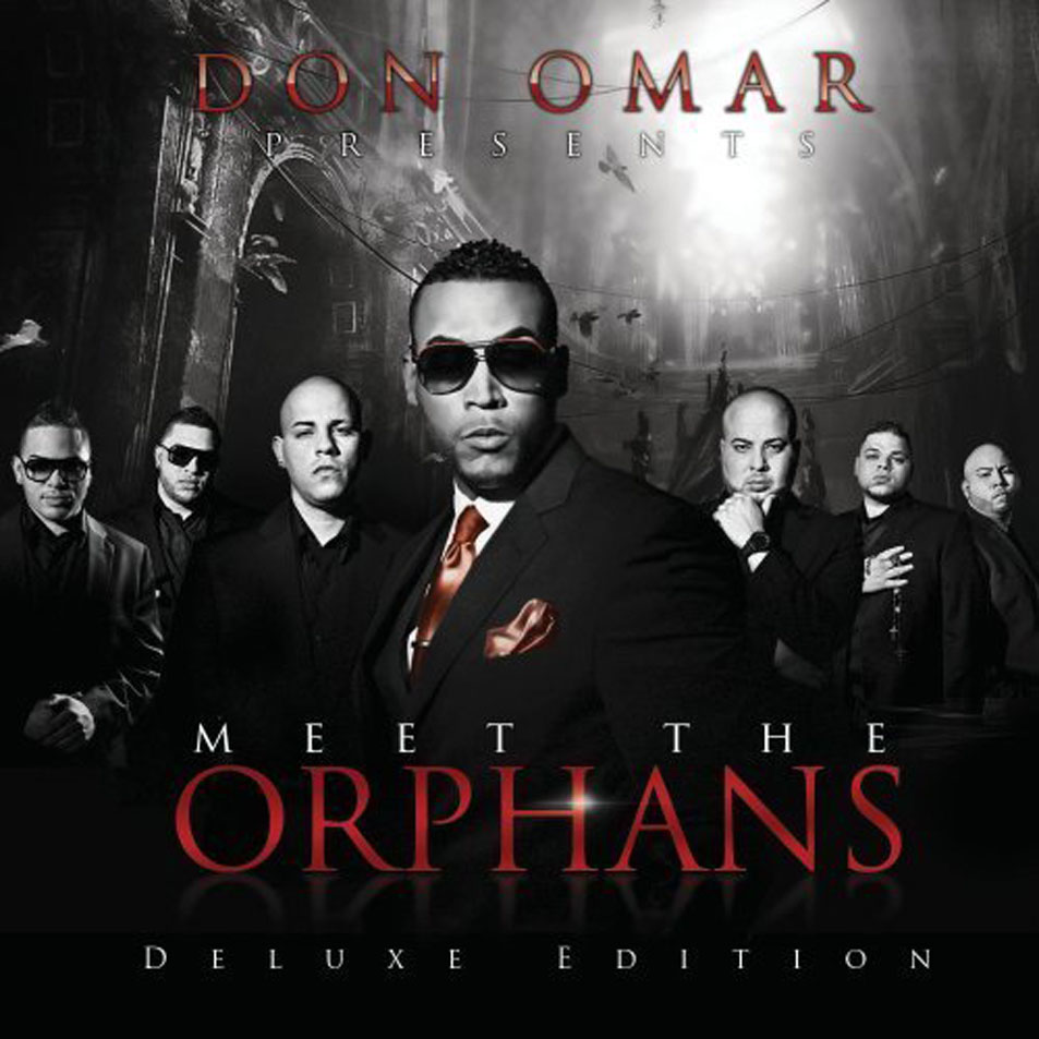 Cartula Frontal de Don Omar - Meet The Orphans (Deluxe Edition)