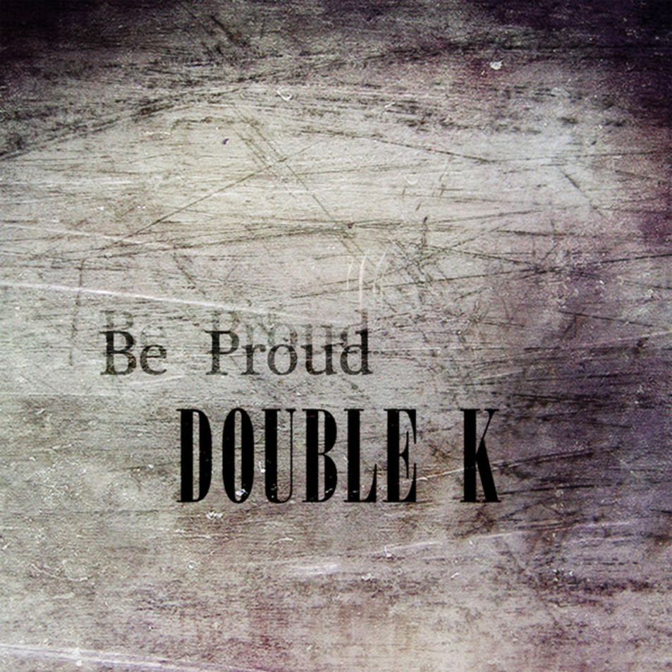Cartula Frontal de Double-K - Be Proud (Cd Single)