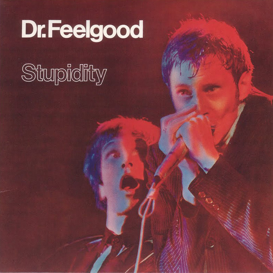 Cartula Frontal de Dr. Feelgood - Stupidity
