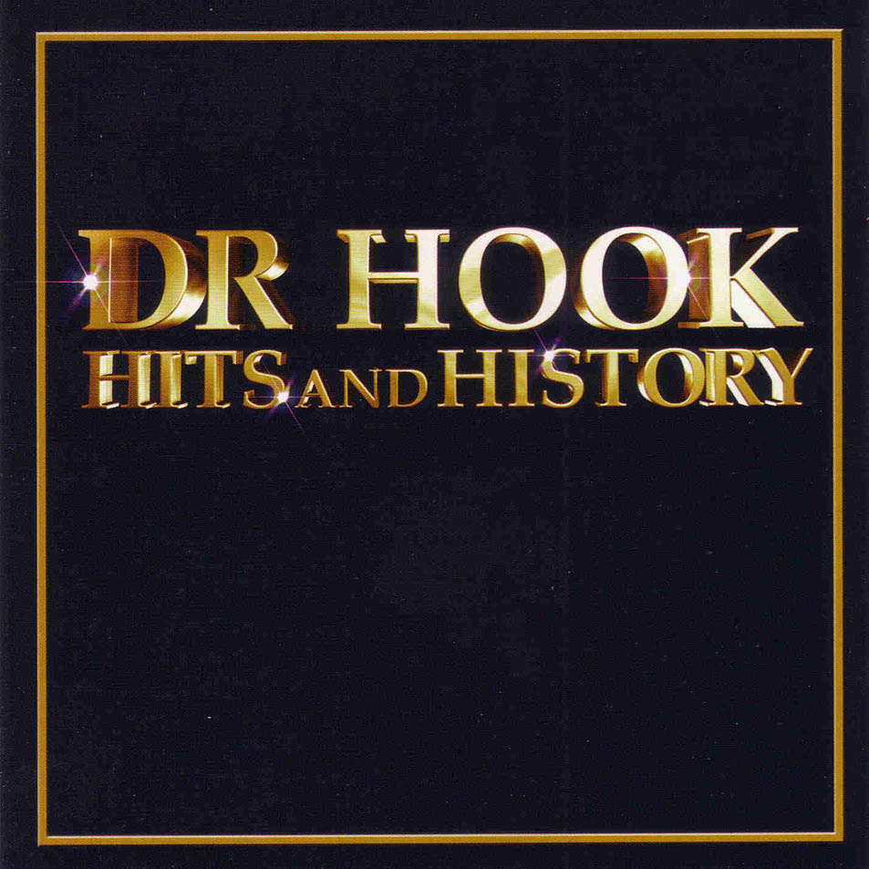 Cartula Frontal de Dr. Hook - Hits And History