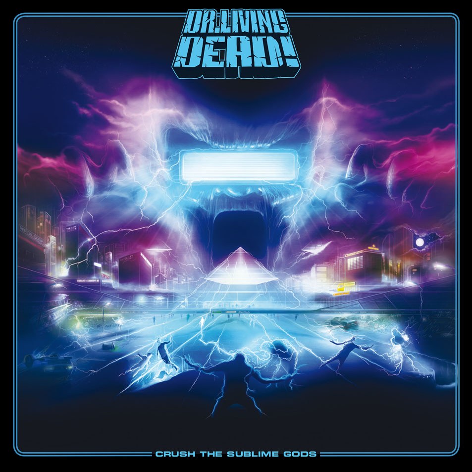 Cartula Frontal de Dr. Living Dead! - Crush The Sublime Gods