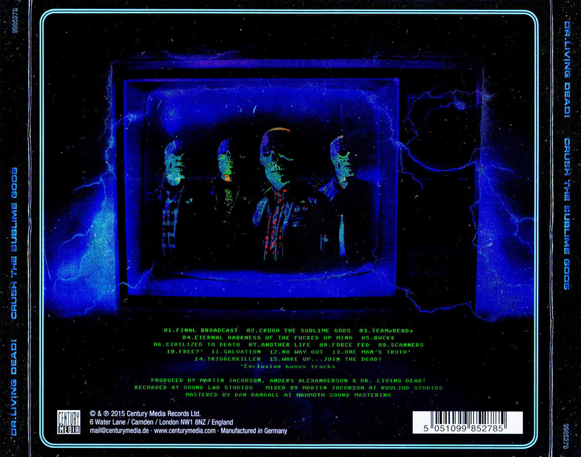 Cartula Trasera de Dr. Living Dead! - Crush The Sublime Gods (Limited Edition)