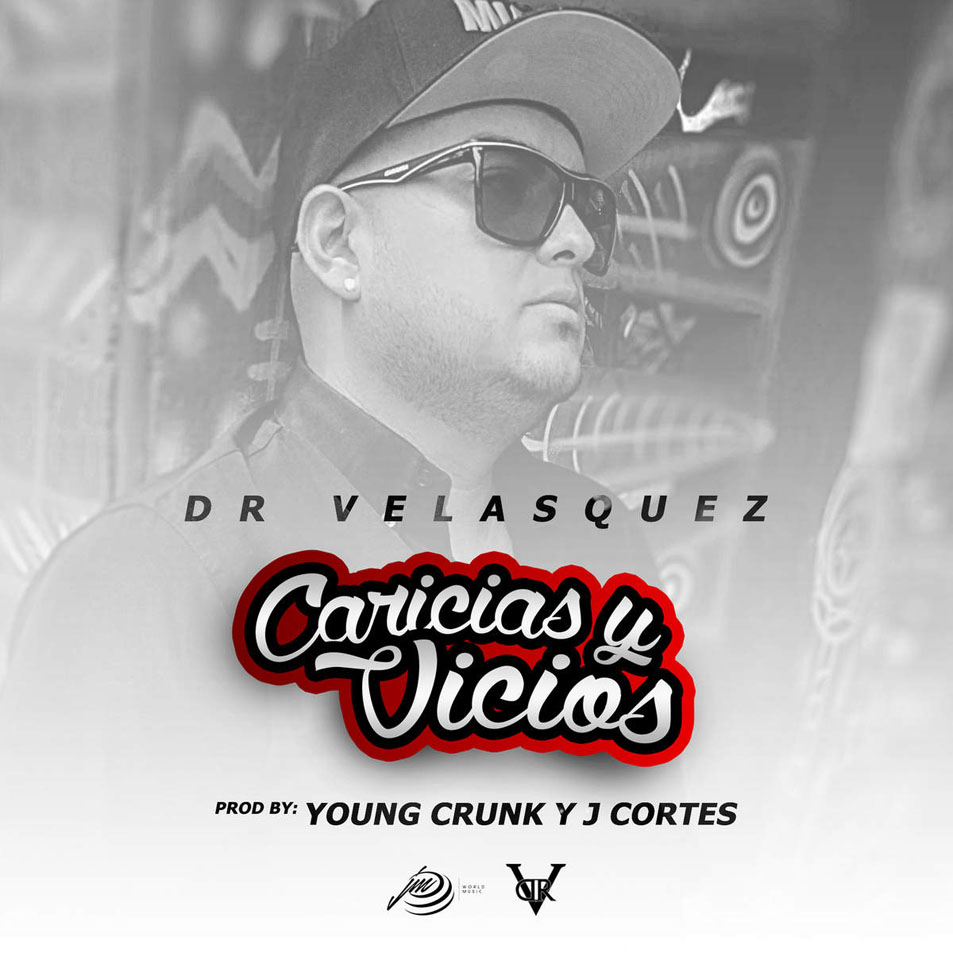 Cartula Frontal de Dr. Velasquez - Caricias Y Vicios (Cd Single)