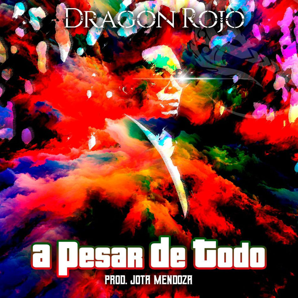 Cartula Frontal de Dragon Rojo - A Pesar De Todo (Cd Single)
