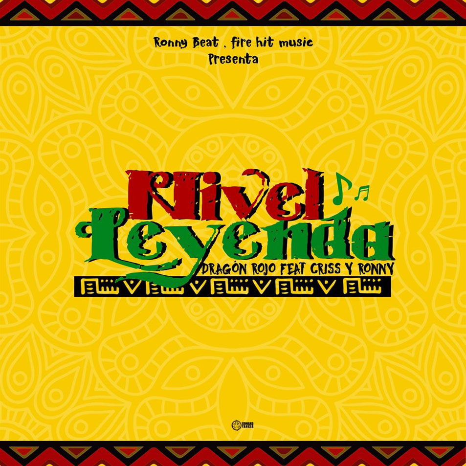 Cartula Frontal de Dragon Rojo - Nivel Leyenda (Featuring Criss & Ronny) (Cd Single)