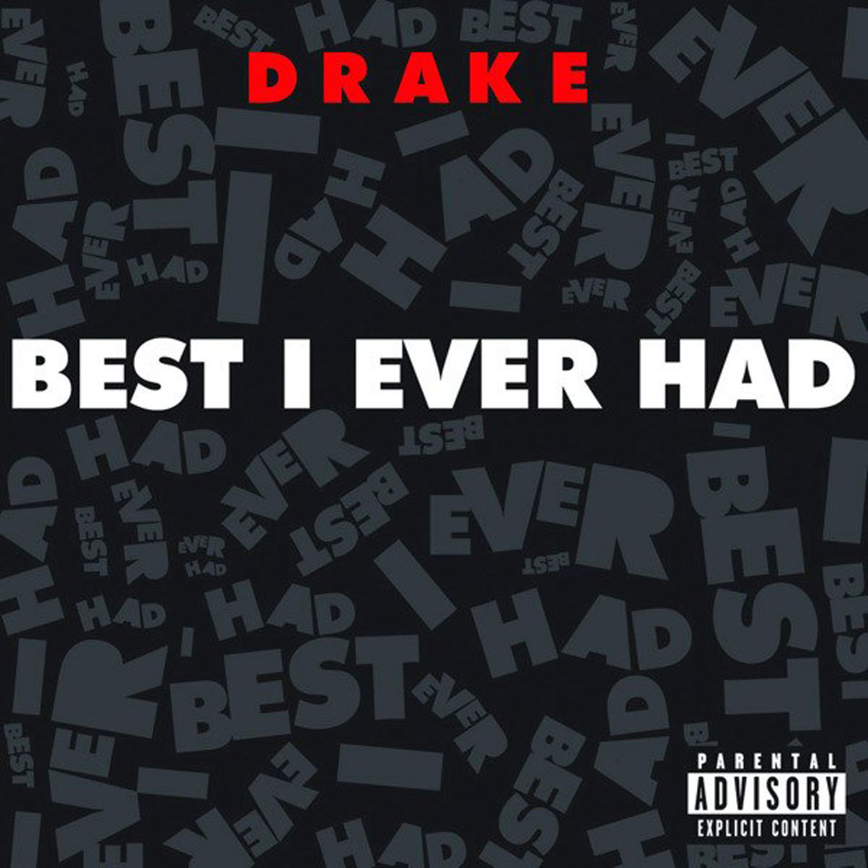 Cartula Frontal de Drake - Best I Ever Had (Cd Single)
