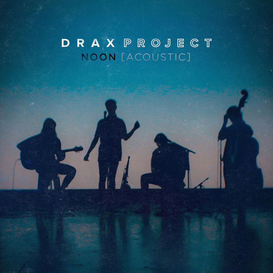 Cartula Frontal de Drax Project - Noon (Acoustic) (Ep)