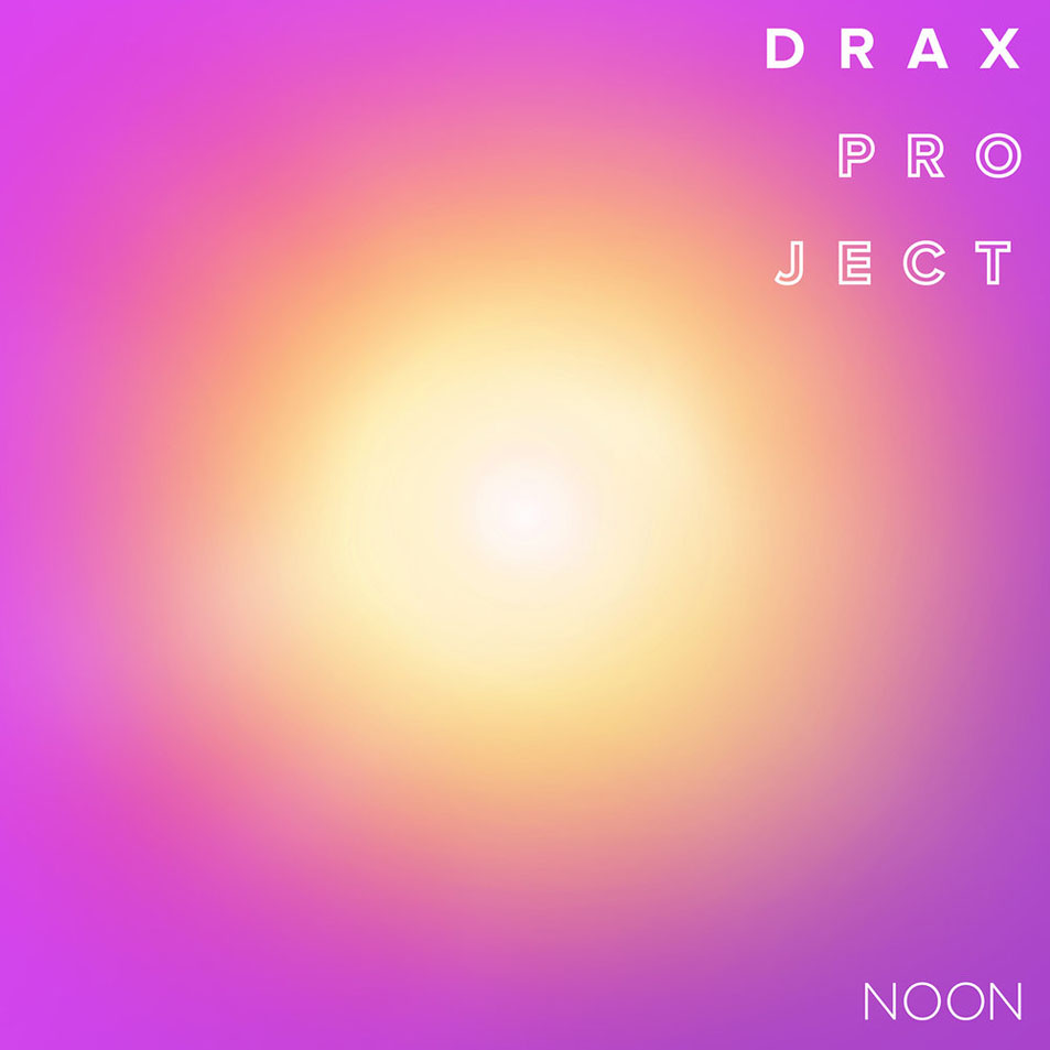 Cartula Frontal de Drax Project - Noon (Ep)