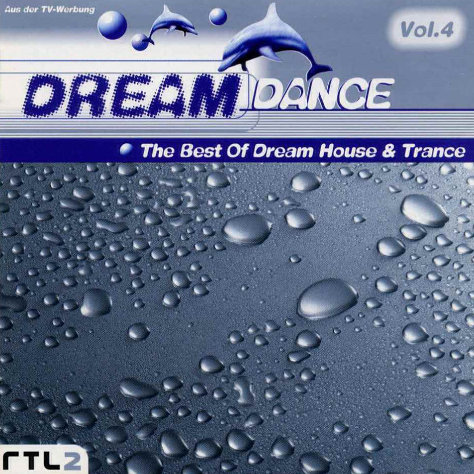 Cartula Frontal de Dream Dance 4 (The Best Of Dream House & Trance)