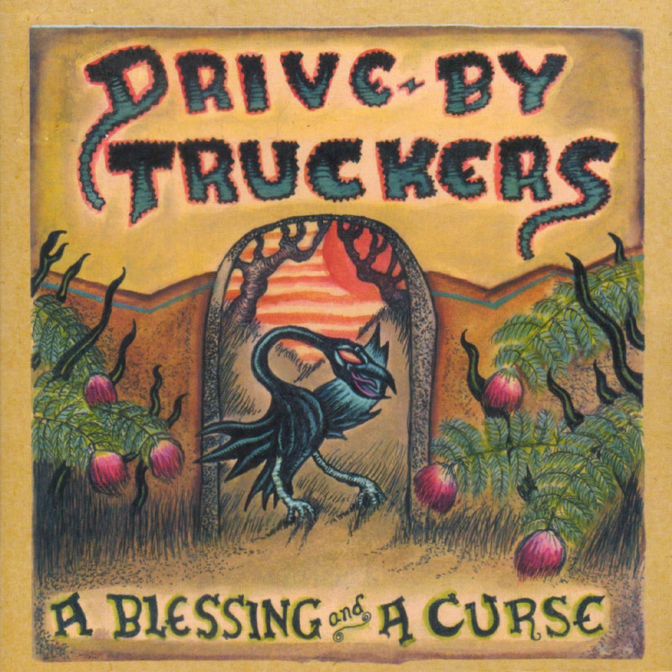 Cartula Frontal de Drive-By Truckers - A Blessing And A Curse