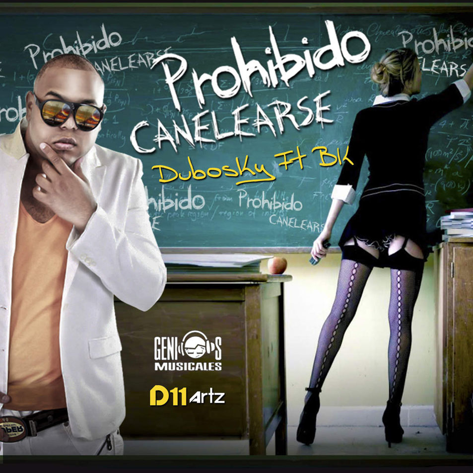 Cartula Frontal de Dubosky - Prohibido Canelearse (Featuring Bk) (Cd Single)
