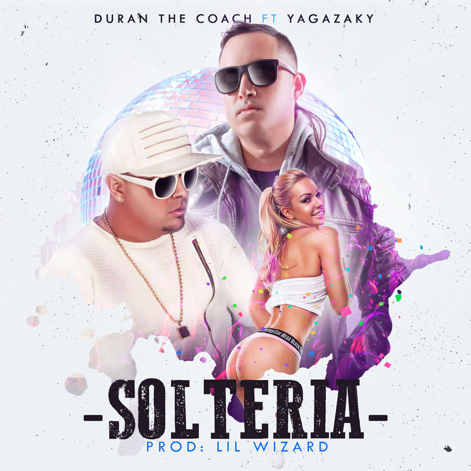 Cartula Frontal de Duran The Coach - Solteria (Featuring Yagazaky) (Cd Single)