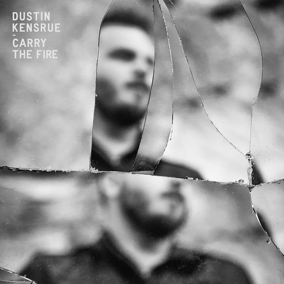 Cartula Frontal de Dustin Kensrue - Carry The Fire