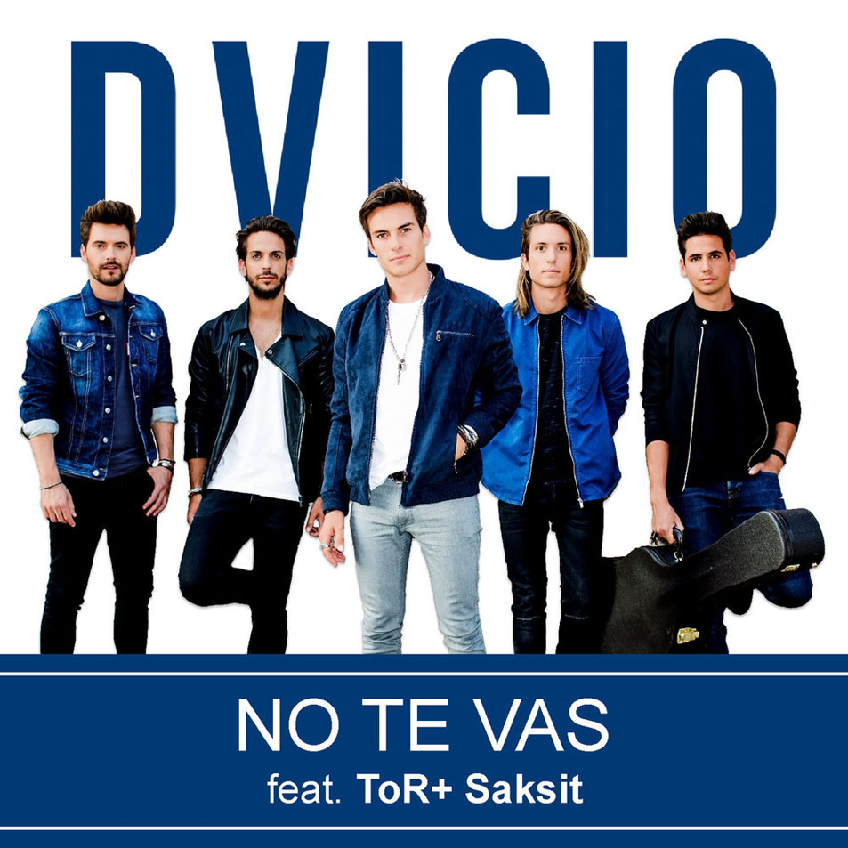 Cartula Frontal de Dvicio - No Te Vas (Featuring Tor+ Saksit) (Cd Single)