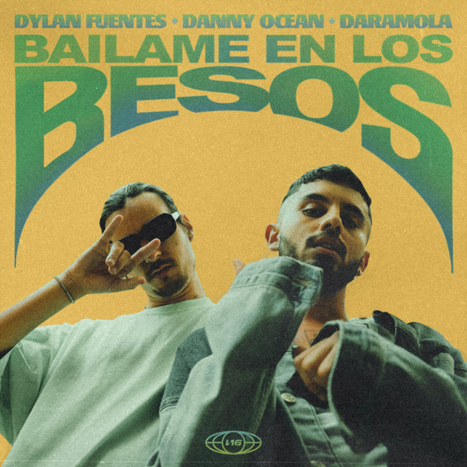 Cartula Frontal de Dylan Fuentes - Bailame En Los Besos (Featuring Danny Ocean & Daramola) (Cd Single)