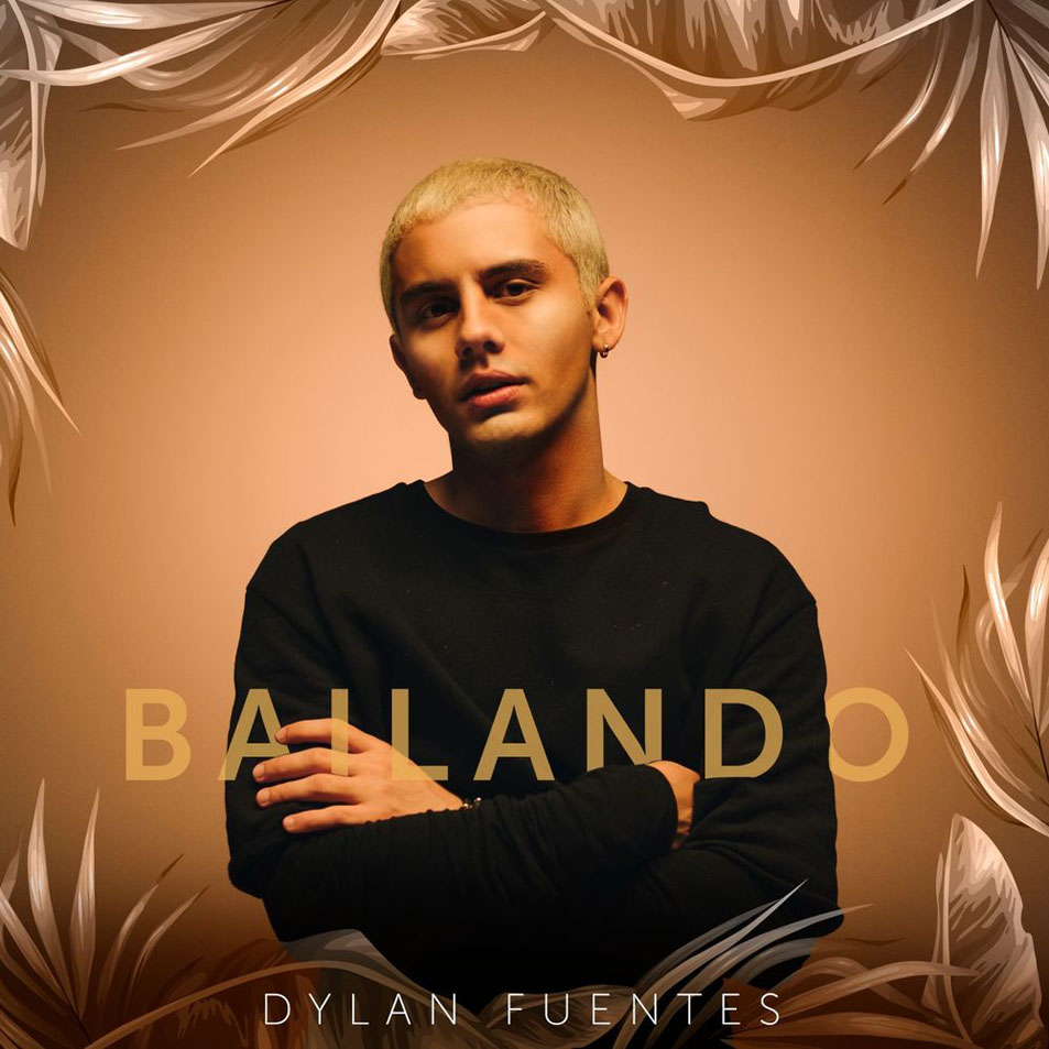 Cartula Frontal de Dylan Fuentes - Bailando (Cd Single)