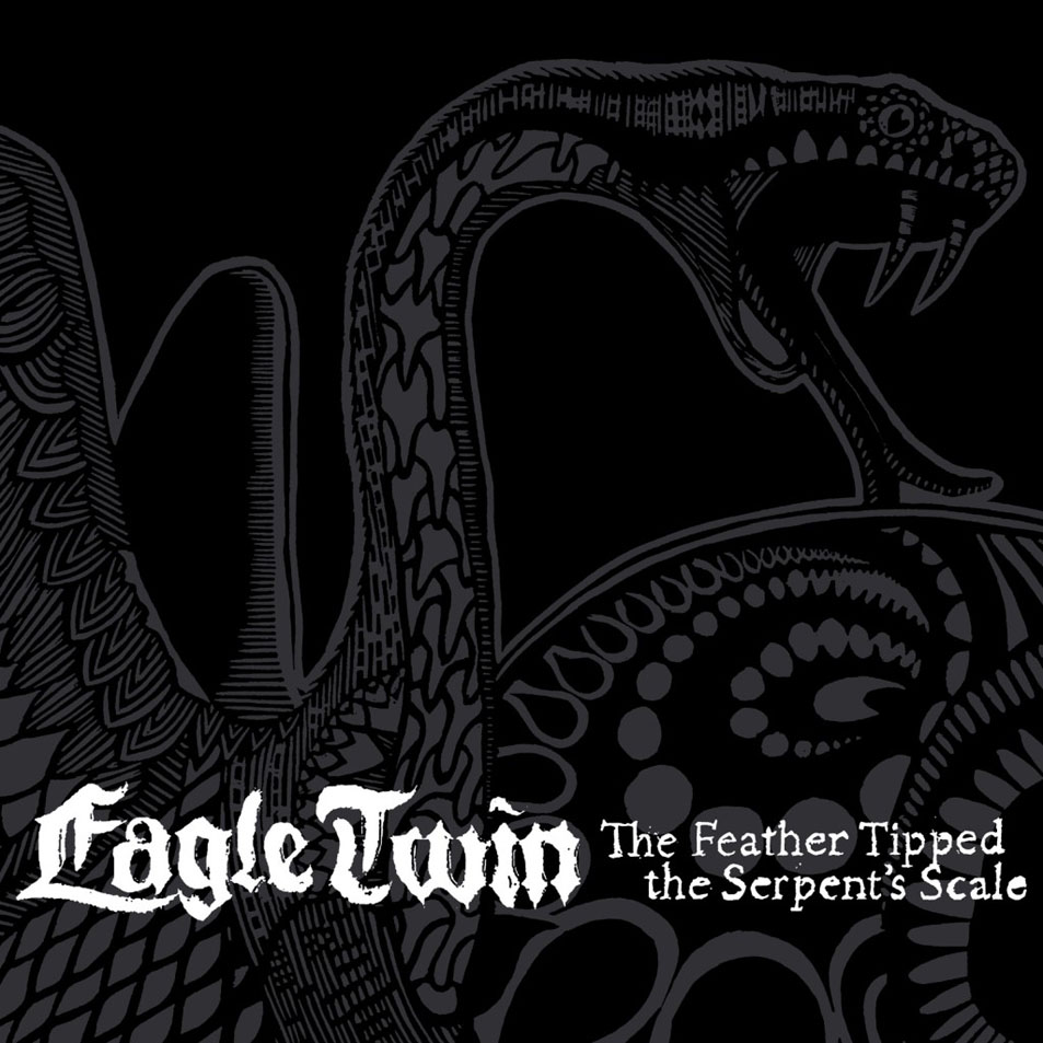 Cartula Frontal de Eagle Twin - The Feather Tipped The Serpent's Scale