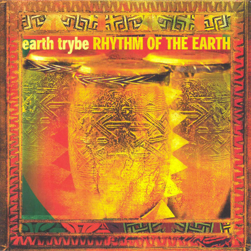 Cartula Frontal de Earth Trybe - Rhythm Of The Earth