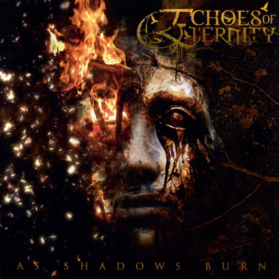 Cartula Frontal de Echoes Of Eternity - As Shadows Burn