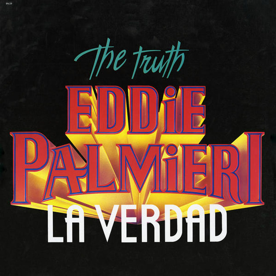 Cartula Frontal de Eddie Palmieri - The Truth / La Verdad