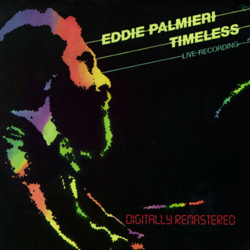 Cartula Frontal de Eddie Palmieri - Timeless: Live Recording