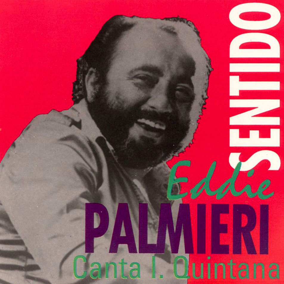 Cartula Frontal de Eddie Palmieri & Ismael Quintana - Sentido