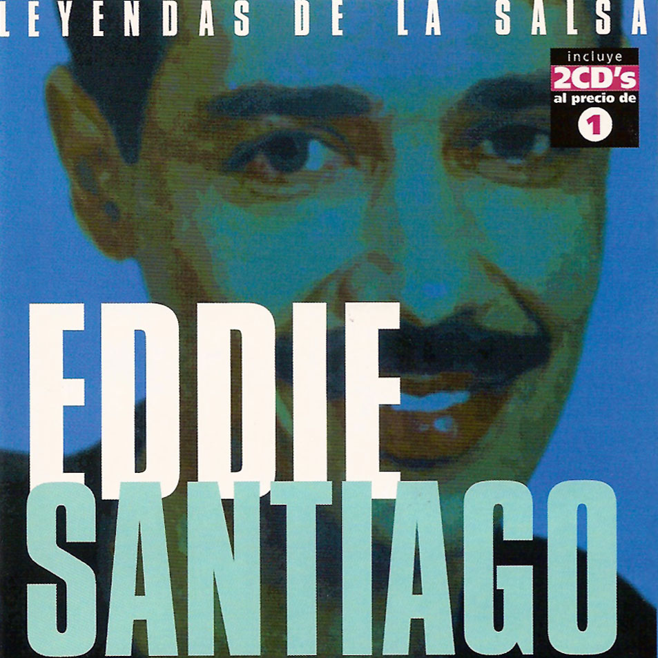 Cartula Frontal de Eddie Santiago - Leyendas De La Salsa