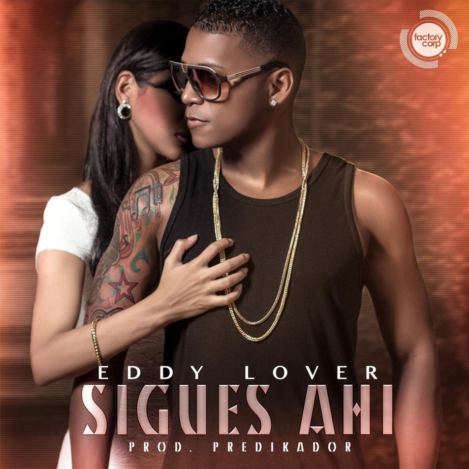 Cartula Frontal de Eddy Lover - Sigues Ahi (Cd Single)