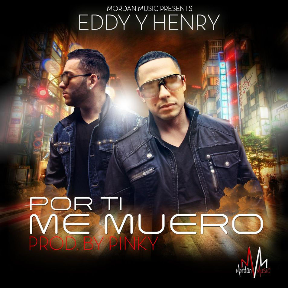 Cartula Frontal de Eddy & Henry - Por Ti Me Muero (Cd Single)