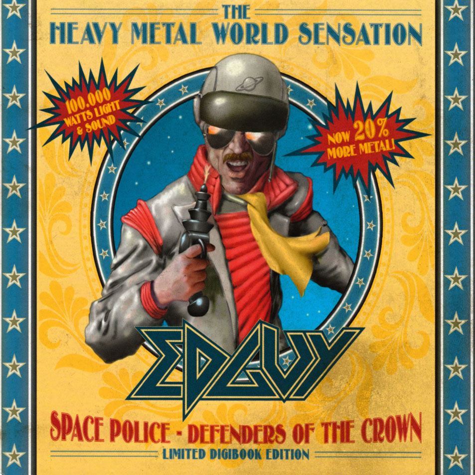 Cartula Frontal de Edguy - Space Police: Defenders Of The Crown (Limited Edition)