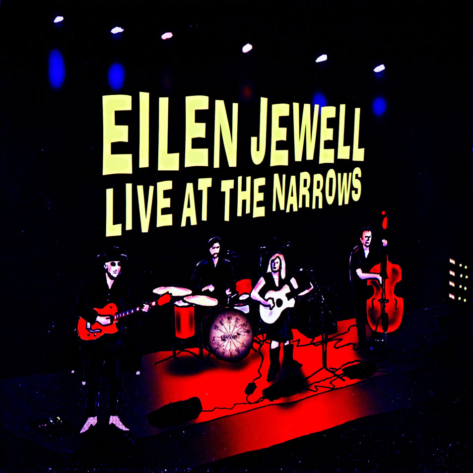 Carátula Frontal de Eilen Jewell - Live At The Narrows