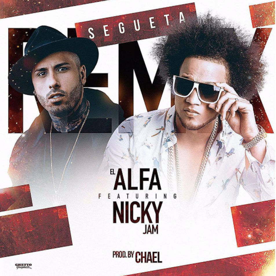 Carátula Frontal de El Alfa Segueta Featuring Nicky Jam Remix Cd Single Portada