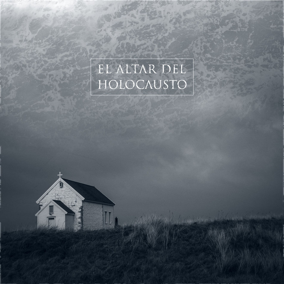 Cartula Frontal de El Altar Del Holocausto - El Altar Del Holocausto (Ep)