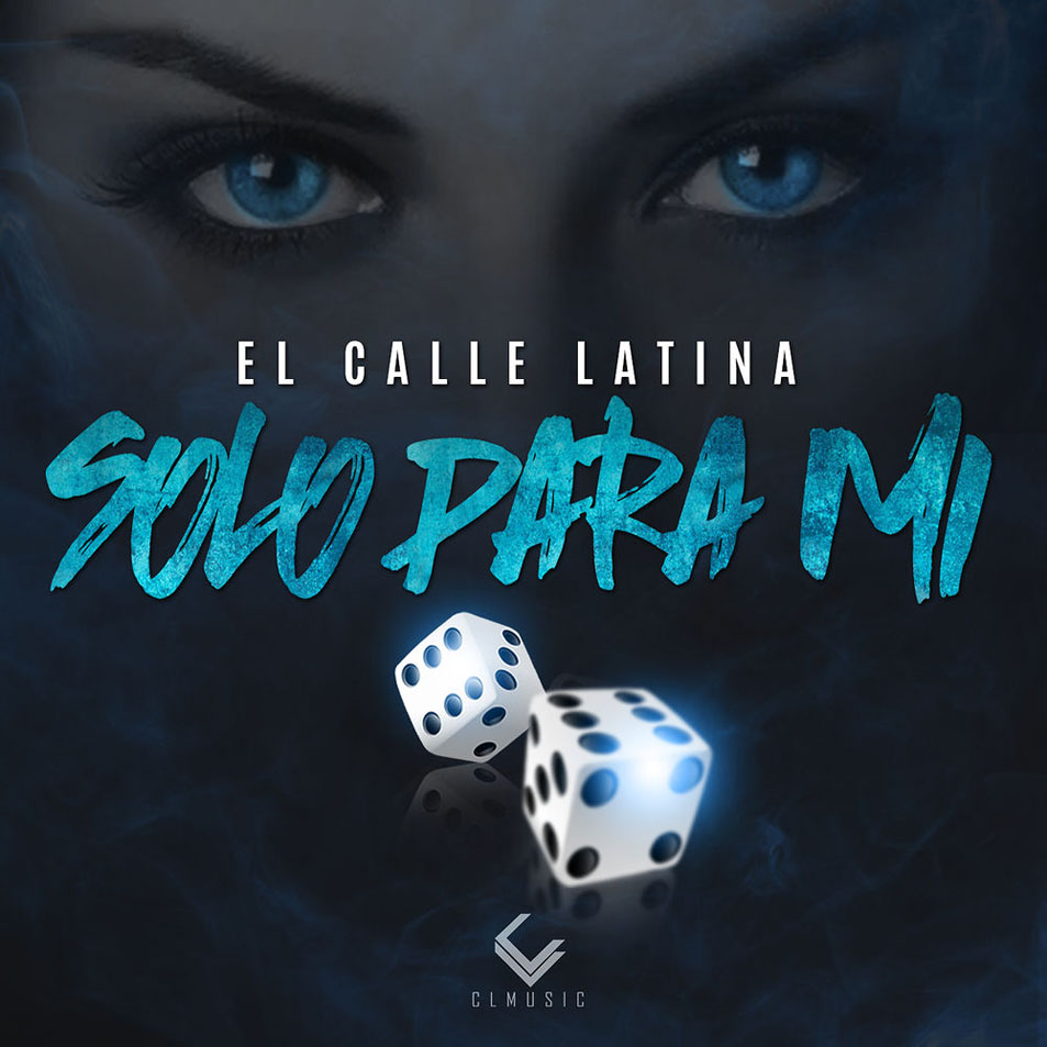 Cartula Frontal de El Calle Latina - Solo Para Mi (Cd Single)