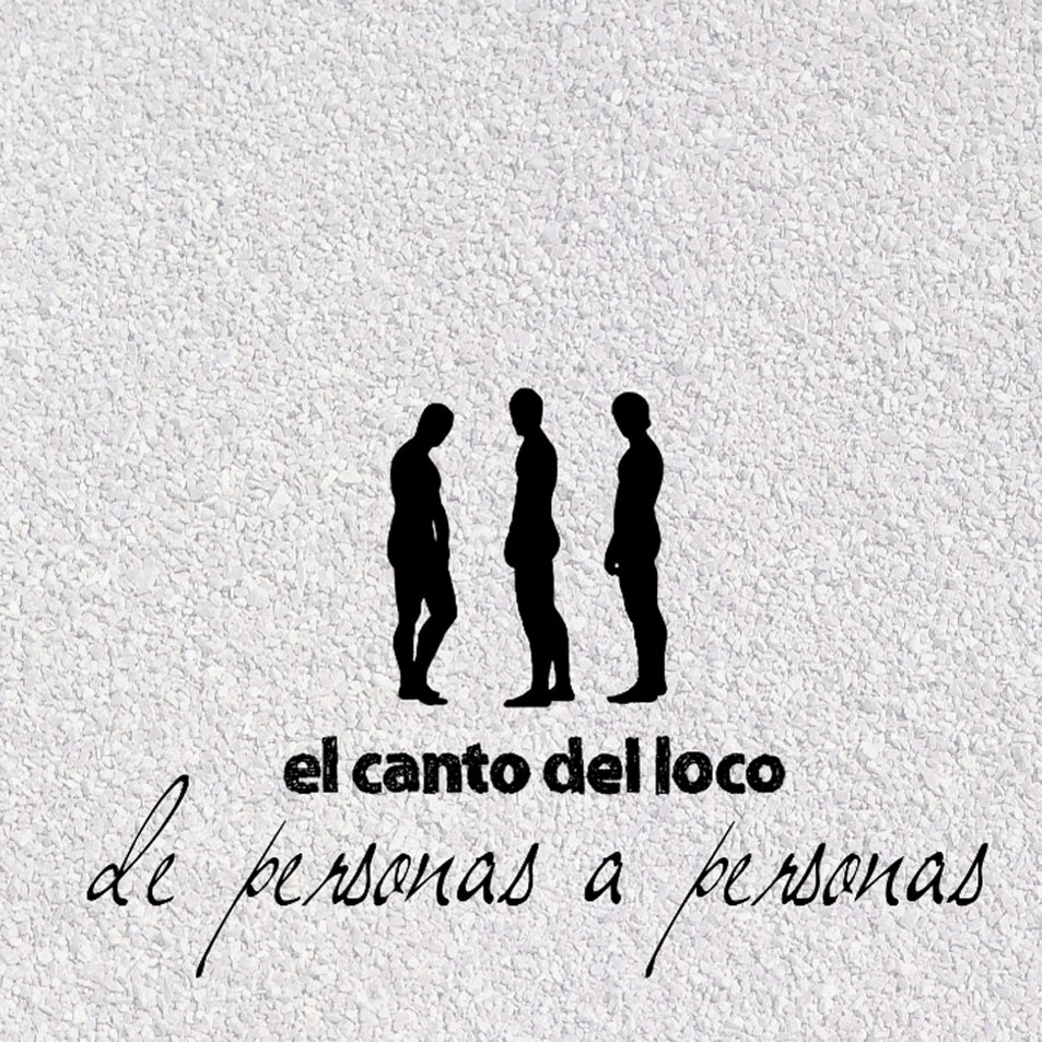 Cartula Frontal de El Canto Del Loco - De Personas A Personas