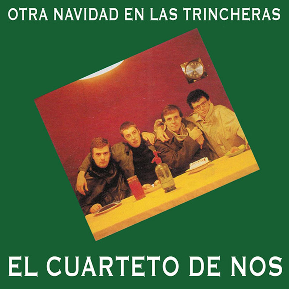 Cartula Frontal de El Cuarteto De Nos - Otra Navidad En Las Trincheras