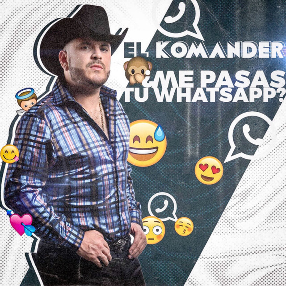 Cartula Frontal de El Komander - Me Pasas Tu Whatsapp (Cd Single)