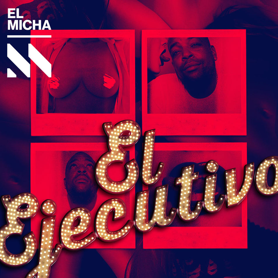 Cartula Frontal de El Micha - El Ejecutivo (Cd Single)