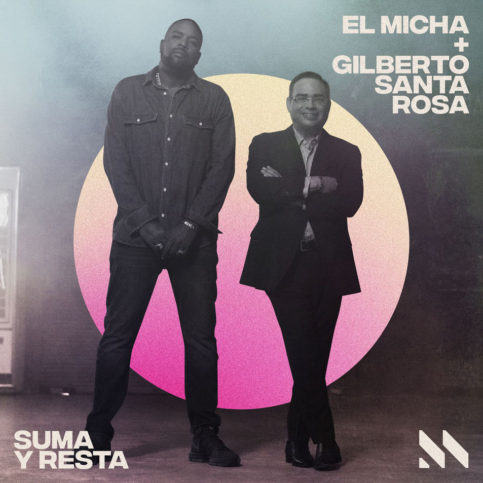 Cartula Frontal de El Micha - Suma Y Resta (Featuring Gilberto Santa Rosa) (Cd Single)